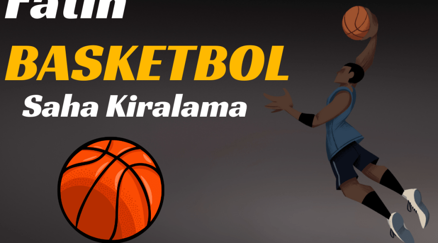 Fatih Basketbol Salonu Kiralama